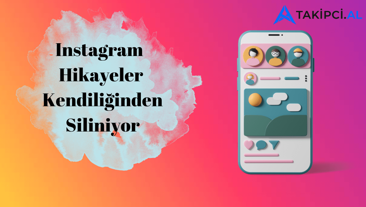 Instagram Hikayeler Kendiliğinden Siliniyor